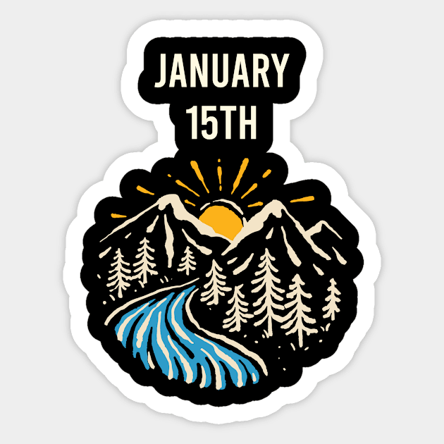 Landscape January 15th 15 Sticker by blakelan128